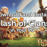 Clash of Clans For Windows 10 PC/Laptop Download